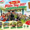 Du xuân Miền Tây dịp Tết 2027 trên sông Tiền đến tham quan tứ cồn