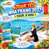 Tham quan 3 đảo - điểm đặc sắc nhất trong Tour Nha Trang Tết 2027