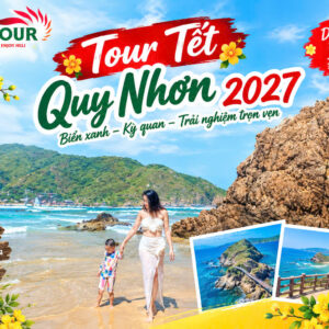 tour tết quy nhơn 2027 cùng Helitour